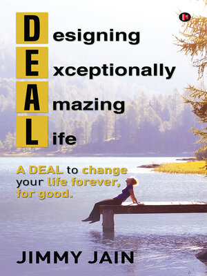 cover image of Deal - Designing Exceptionally Amazing Life